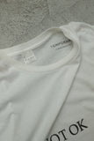 "NOT OK IS OK" tee #04 / OLD & NEW PROJECT