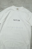 "NOT OK IS OK" tee #05 / OLD & NEW PROJECT