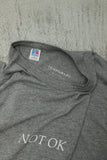 "NOT OK IS OK" tee #10 / OLD & NEW PROJECT