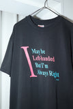 90's funny message print T-shirt